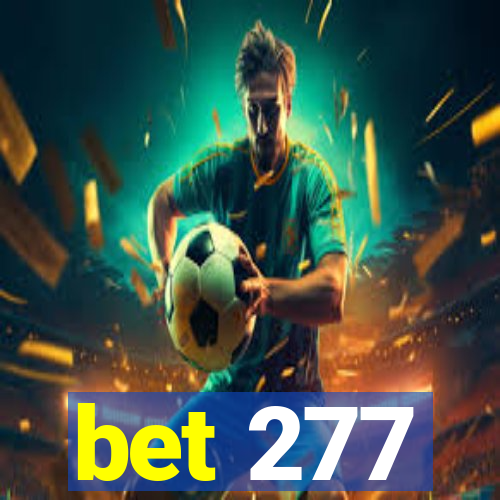 bet 277